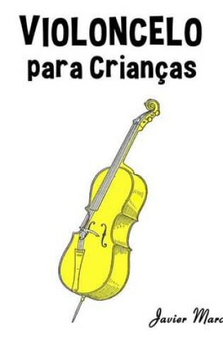 Cover of Violoncelo Para Crian