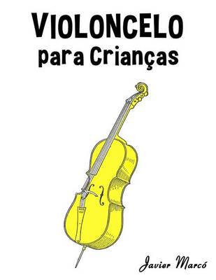 Book cover for Violoncelo Para Crian