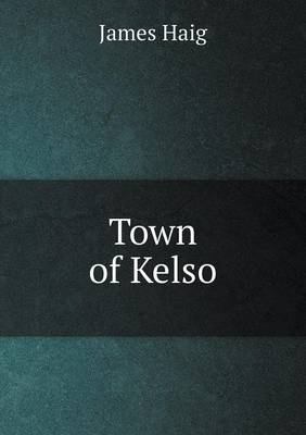 Book cover for Town of Kelso