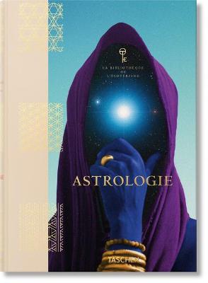 Book cover for Astrologie. La Bibliotheque de l'Esoterisme