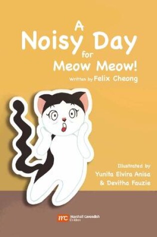 Cover of A Noisy Day for Meow Meow