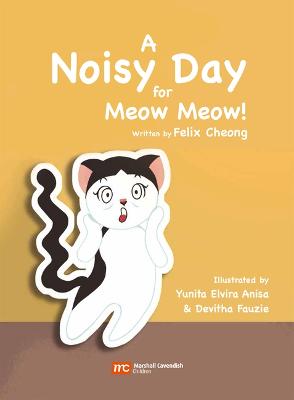 Book cover for A Noisy Day for Meow Meow