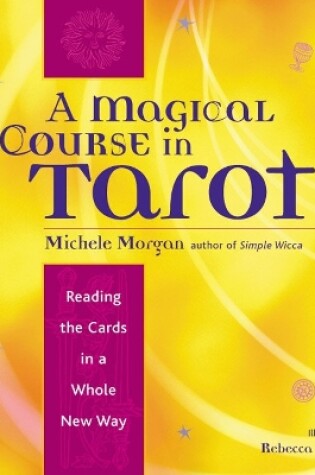 Cover of Magical Course in Tarot