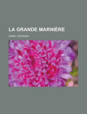 Book cover for La Grande Marniere