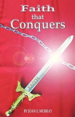 Book cover for Faith that Conquers