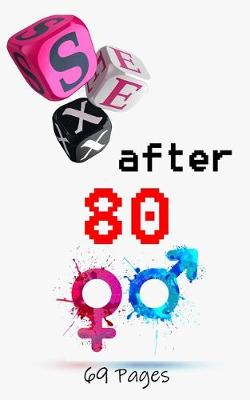 Book cover for Sex After 80