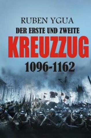 Cover of Der Erste Und Zweite Kreuzzug