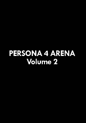 Book cover for Persona 4 Arena Volume 2