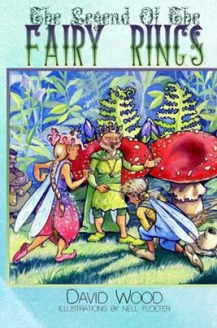 Cover of The Legend of the Fairy Rings