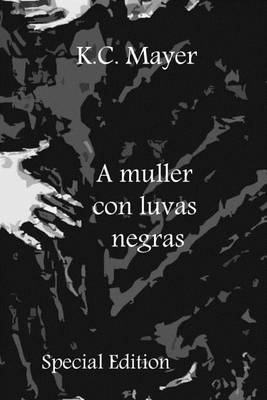 Book cover for A Muller Con Luvas Negras Special Edition