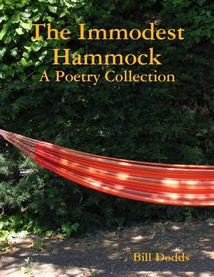 Book cover for The Immodest Hammock: A Poetry Collection