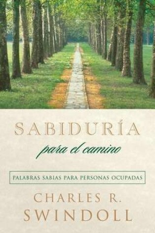Cover of Sabiduría Para El Camino