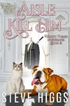 Book cover for Aisle Kill Him
