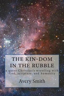 Book cover for The kin-dom in the rubble