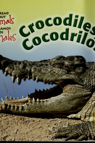 Cover of Crocodiles / Cocodrilos