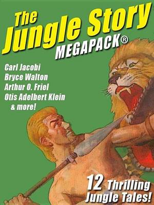 Book cover for The Jungle Story Megapack(r)