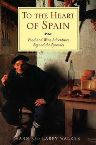 Cover of To the Heart of Spain