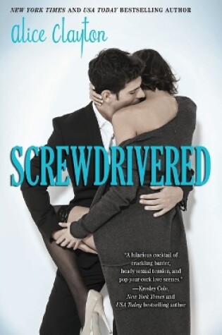 Cover of Screwdrivered