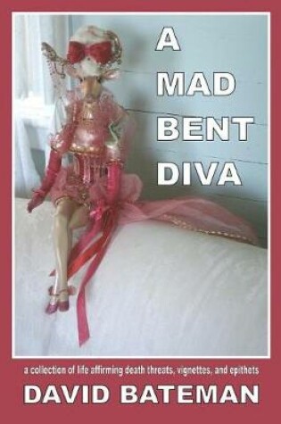 Cover of A Mad Bent Diva