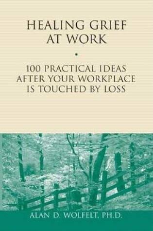 Cover of Healing Grief at Work