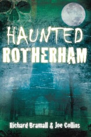 Cover of Haunted Rotherham