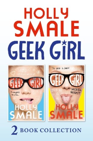Cover of Geek Girl and Model Misfit (Geek Girl books 1 and 2)