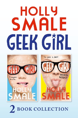 Book cover for Geek Girl and Model Misfit (Geek Girl books 1 and 2)