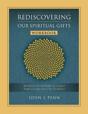 Cover of Rediscovering Our Spiritual Gifts Workbook