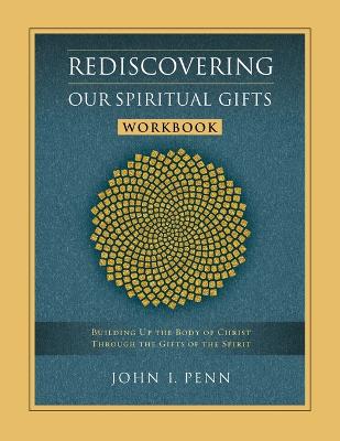 Book cover for Rediscovering Our Spiritual Gifts Workbook