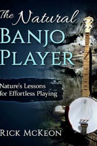 Cover of The Natural Banjo Player