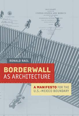 Book cover for Borderwall as Architecture