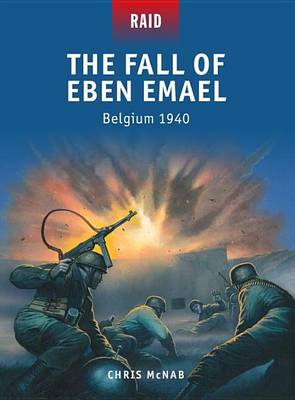 Book cover for Fall of Eben Emael - Belgium 1940
