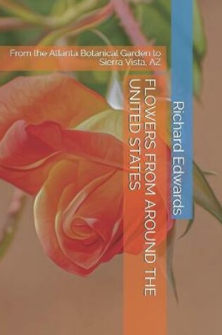 Cover of Flowers from Around the United States