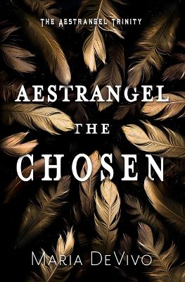 Book cover for Aestrangel the Chosen