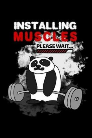 Cover of Installing Muscles Please Wait