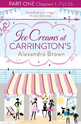 Book cover for Ice Creams at Carrington’s: Part One, Chapters 1–7 of 26
