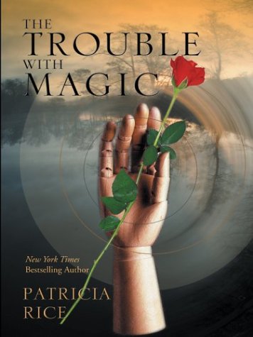 Book cover for The Trouble with Magic