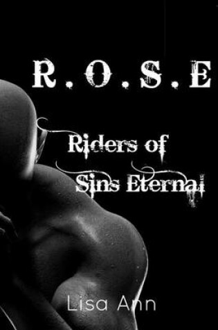 Cover of R.O.S.E Riders Of Sins Eternal
