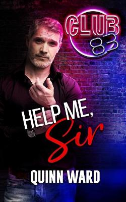 Book cover for Help Me, Sir