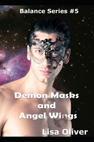 Cover of Demon Masks and Angel Wings