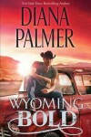 Book cover for Wyoming Bold