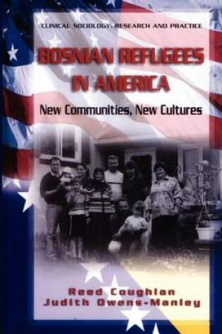 Cover of Bosnian Refugees in America