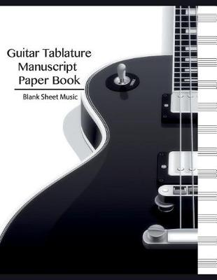 Cover of Blank Sheet Music-Guitar Tablature Manuscript Paper Book