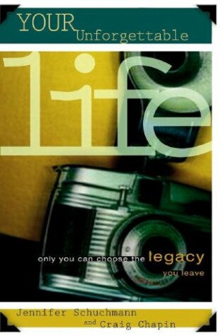 Cover of Your Unforgettable Life