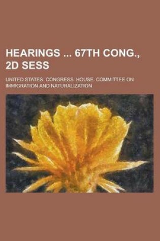 Cover of Hearings 67th Cong., 2D Sess