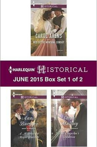 Cover of Harlequin Historical June 2015 - Box Set 1 of 2