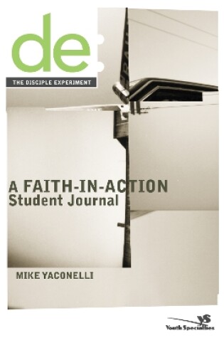 Cover of The Disciple Experiment Student Journal