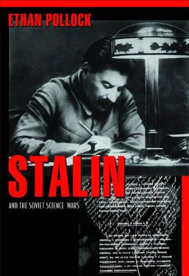 Book cover for Stalin and the Soviet Science Wars