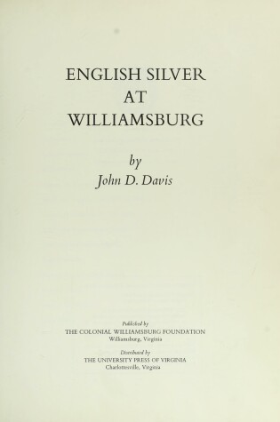 Cover of English Silver at Williamsburg