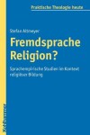 Book cover for Fremdsprache Religion?